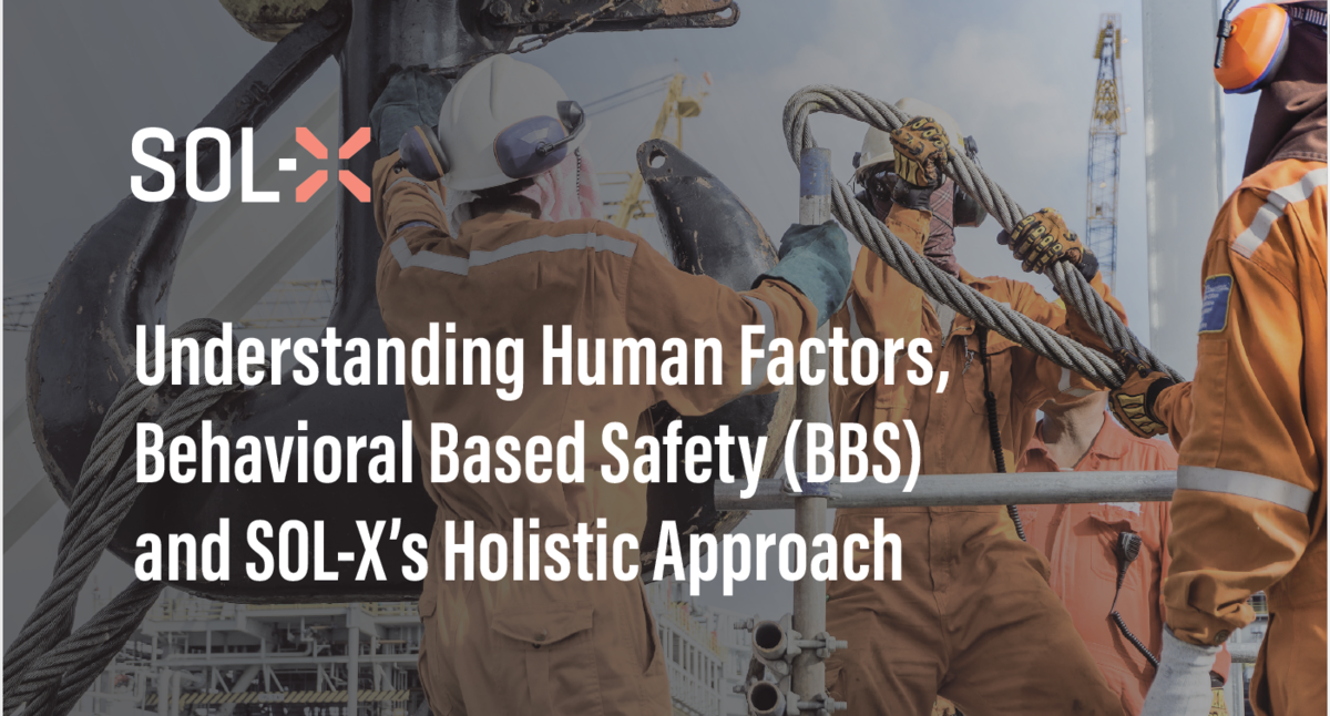 Understanding Human Factors, Behavioural Based Safety Whitepaper